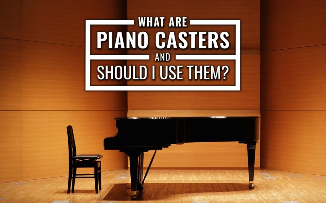 Do Pianos Have Wheels