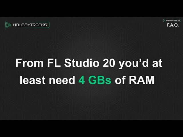 How Much Ram for Fl Studio
