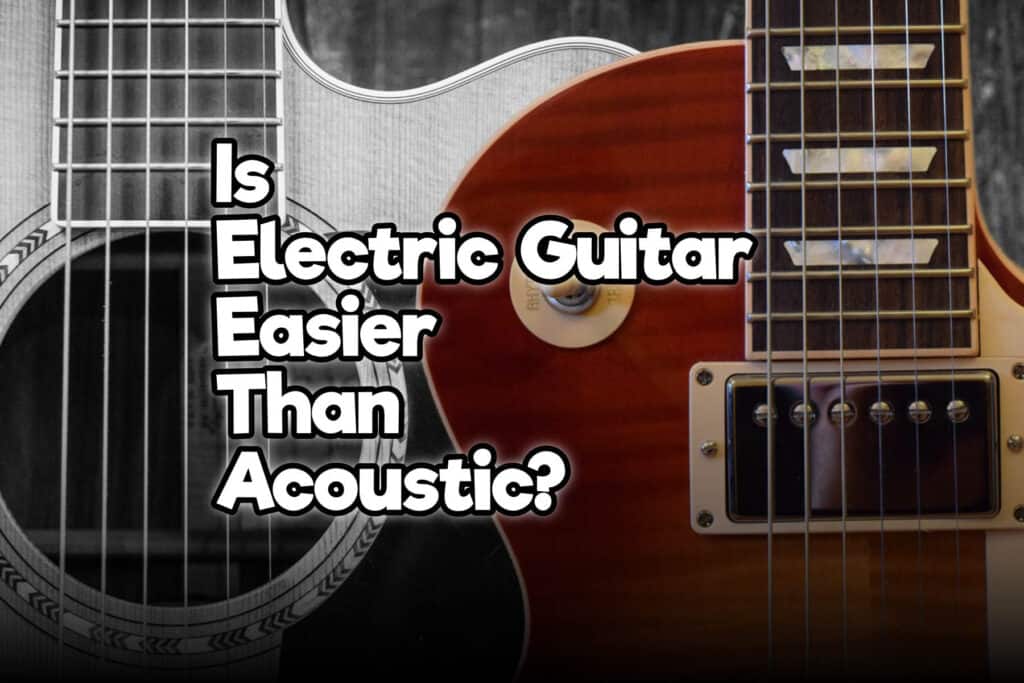 Are Electric Guitar Strings Easier to Press