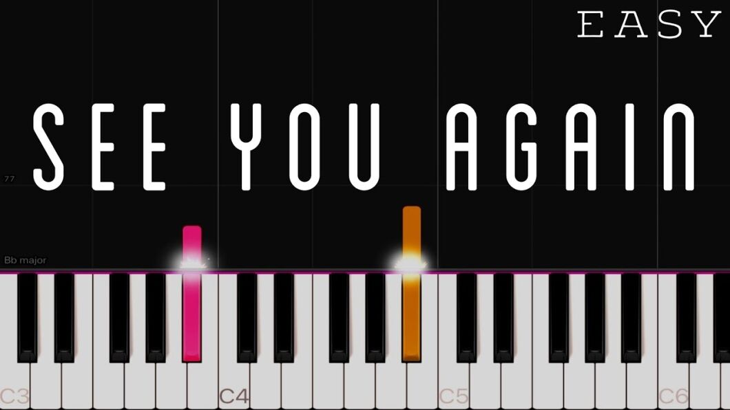 When I See You Again Piano