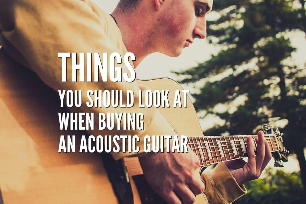 What to Look for in an Acoustic Guitar